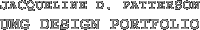 Jacqueline D. Patterson | umg Design Portfolio